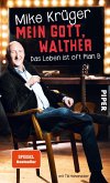 Mein Gott, Walther (eBook, ePUB)