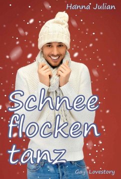 Schneeflockentanz (eBook, ePUB) - Julian, Hanna