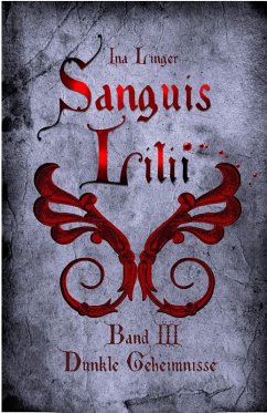 Cover Sanguis Lilii - Band 3 (eBook, ePUB)
