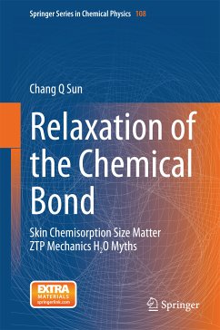 Relaxation of the Chemical Bond (eBook, PDF) - Sun, Chang Q