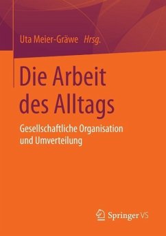 Cover Die Arbeit des Alltags (eBook, PDF)