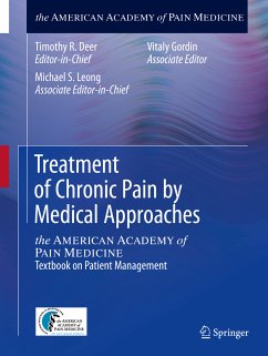 Treatment of Chronic Pain by Medical Approaches (eBook, PDF)