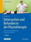 Untersuchen und Befunden in der Physiotherapie (eBook, PDF)