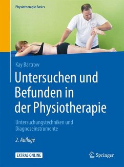 Untersuchen und Befunden in der Physiotherapie (eBook, PDF) - Bartrow, Kay