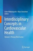 Interdisciplinary Concepts in Cardiovascular Health (eBook, PDF)