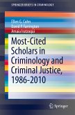 Most-Cited Scholars in Criminology and Criminal Justice, 1986-2010 (eBook, PDF)