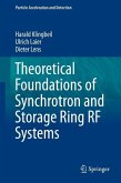 Theoretical Foundations of Synchrotron and Storage Ring RF Systems (eBook, PDF)
