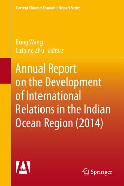 Annual Report on the Development of International Relations in the Indian Ocean Region (2014) (eBook, PDF)