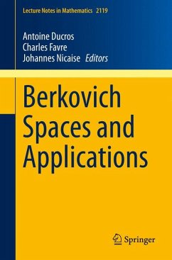 Berkovich Spaces and Applications (eBook, PDF)