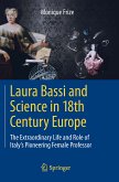 Laura Bassi and Science in 18th Century Europe (eBook, PDF)