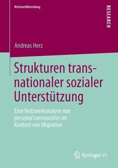 Strukturen transnationaler sozialer Unterstützung (eBook, PDF) - Herz, Andreas