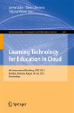 Learning Technology for Education in Cloud (eBook, PDF)