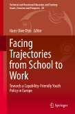 Facing Trajectories from School to Work (eBook, PDF)