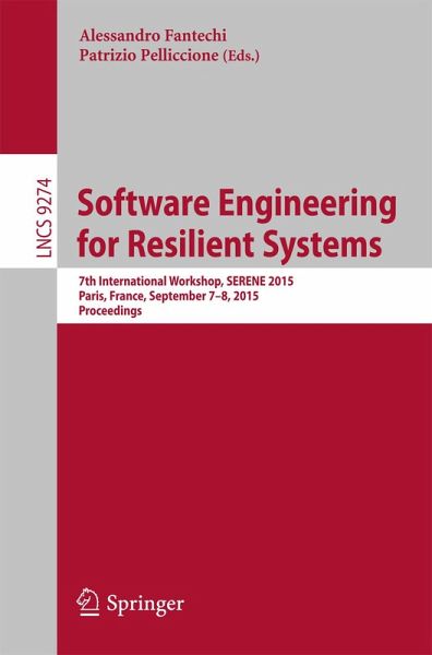 Software Engineering for Resilient Systems (eBook, PDF) Software Engineering for Resilient Systems (eBook, PDF)