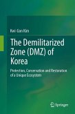 The Demilitarized Zone (DMZ) of Korea (eBook, PDF)