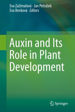 Auxin and Its Role in Plant Development (eBook, PDF)