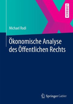 Ökonomische Analyse des Öffentlichen Rechts (eBook, PDF) - Rodi, Michael