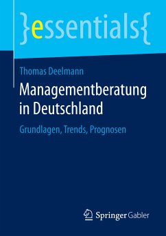 Managementberatung in Deutschland (eBook, PDF) - Deelmann, Thomas