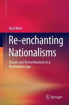 Re-enchanting Nationalisms (eBook, PDF) - West, Brad