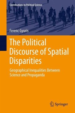 The Political Discourse of Spatial Disparities (eBook, PDF) - Gyuris, Ferenc