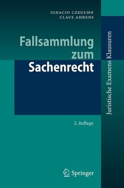 Fallsammlung zum Sachenrecht (eBook, PDF) - Czeguhn, Ignacio; Ahrens, Claus