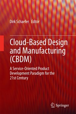 Cloud-Based Design and Manufacturing (CBDM) (eBook, PDF)