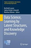 Data Science, Learning by Latent Structures, and Knowledge Discovery (eBook, PDF)