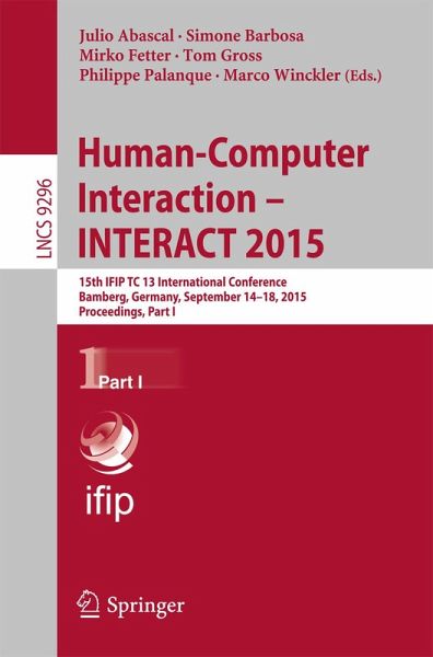 Human-Computer Interaction - INTERACT 2015 (eBook, PDF) Human-Computer Interaction - INTERACT 2015 (eBook, PDF)