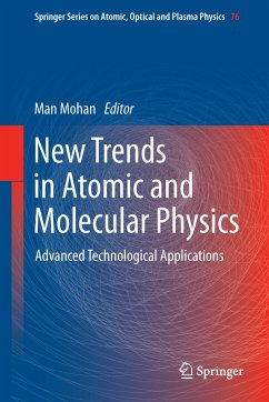 New Trends in Atomic and Molecular Physics (eBook, PDF)