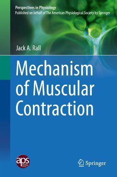 Mechanism of Muscular Contraction (eBook, PDF) - Rall, Jack A.