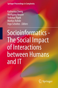 Socioinformatics - The Social Impact of Interactions between Humans and IT (eBook, PDF)