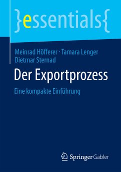 Der Exportprozess (eBook, PDF) - Höfferer, Meinrad; Lenger, Tamara; Sternad, Dietmar