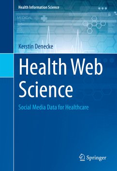 Health Web Science (eBook, PDF) - Denecke, Kerstin