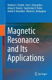 Magnetic Resonance and Its Applications (eBook, PDF)