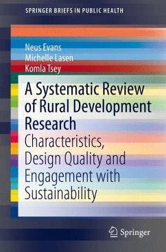 A Systematic Review of Rural Development Research (eBook, PDF) - Evans, Neus; Lasen, Michelle; Tsey, Komla