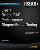 Expert Oracle RAC Performance Diagnostics and Tuning (eBook, PDF)