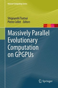 Massively Parallel Evolutionary Computation on GPGPUs (eBook, PDF)