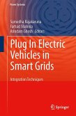 Plug In Electric Vehicles in Smart Grids (eBook, PDF)