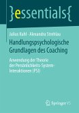 Handlungspsychologische Grundlagen des Coaching (eBook, PDF)