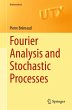 Fourier Analysis and Stochastic... - Bild 1