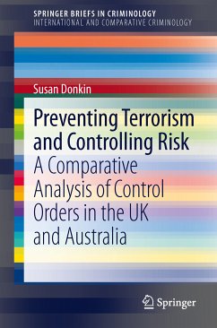 Preventing Terrorism and Controlling Risk (eBook, PDF) - Donkin, Susan