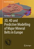 3D, 4D and Predictive Modelling of Major Mineral Belts in Europe (eBook, PDF)