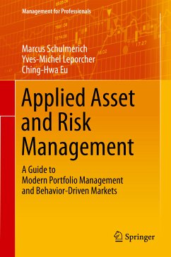 Applied Asset and Risk Management (eBook, PDF) - Schulmerich, Marcus; Leporcher, Yves-Michel; Eu, Ching-Hwa