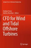 CFD for Wind and Tidal Offshore Turbines (eBook, PDF)