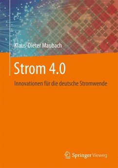 Strom 4.0 (eBook, PDF) - Maubach, Klaus-Dieter