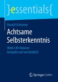 Achtsame Selbsterkenntnis (eBook, PDF)