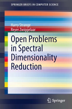 Open Problems in Spectral Dimensionality Reduction (eBook, PDF) - Strange, Harry; Zwiggelaar, Reyer