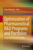 Optimization of Pharmaceutical R&D Programs and Portfolios (eBook, PDF)