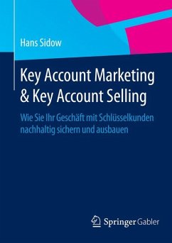 Key Account Marketing & Key Account Selling (eBook, PDF) - Sidow, Hans