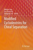 Modified Cyclodextrins for Chiral Separation (eBook, PDF)